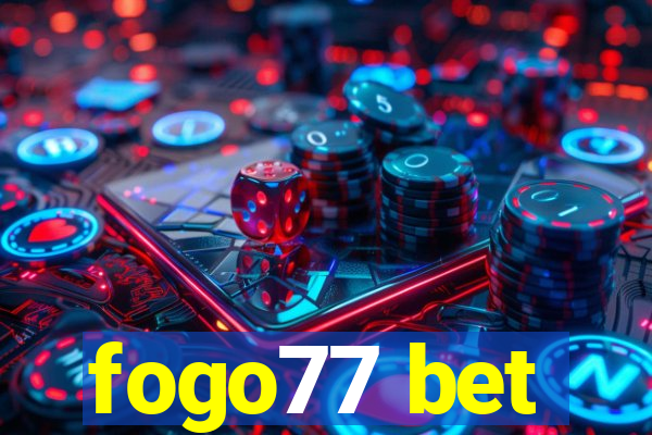 fogo77 bet